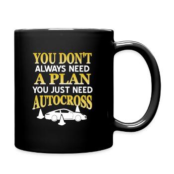 On n’a pas toujours besoin d’un plan, juste de l’autocross - Mug uni - noir - Droite