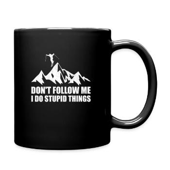 Dont Follow Me I Do Stupid Things Skifahren Ski - Mug uni - noir - Droite