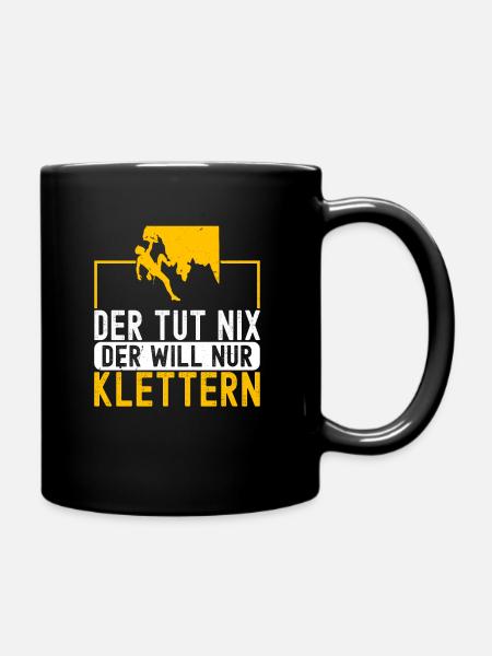 Der Tut Nix Der Will Klettern Bouldern Kletterer - Tasse einfarbig - Schwarz