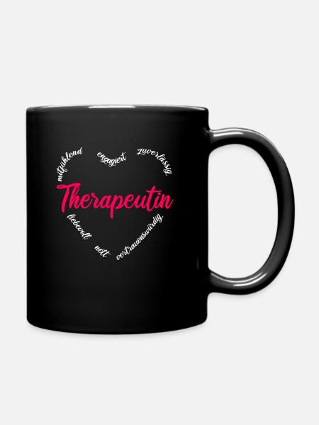 Therapeutin Psychotherapeutin Geschenk - Tasse einfarbig - Schwarz