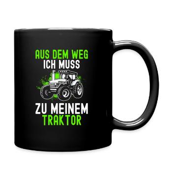 Aus Dem Weg Ich Muss Zu Meinem Traktor Landwirt - Tasse einfarbig - Schwarz - Rechts