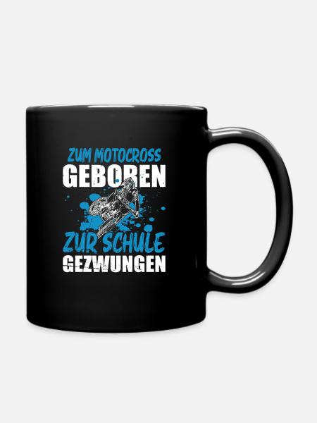 Zum Motocross Geboren Zur Schule Gezwungen - Tasse einfarbig - Schwarz