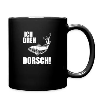 Ich Dreh Dorsch Angler Fischer Hobby Angeln - Tasse einfarbig - Schwarz - Rechts