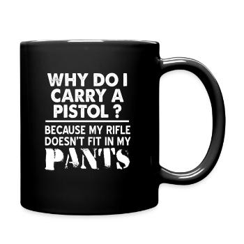 Pourquoi est-ce que je porte un pistolet? - Mug uni - noir - Droite