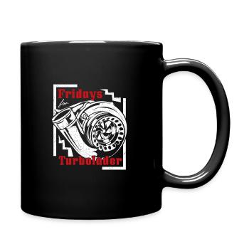 Fridays for Turbolader - Tuning Auto Rennen Hubrau - Tasse einfarbig - Schwarz - Rechts