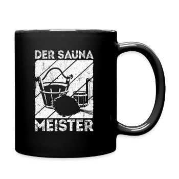Saunameister - Geschenk Sauna Spruch Saunieren - Tasse einfarbig - Schwarz - Rechts