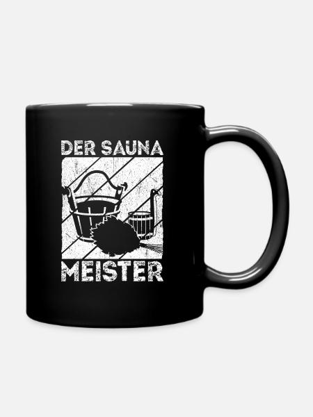 Saunameister - Geschenk Sauna Spruch Saunieren - Tasse einfarbig - Schwarz