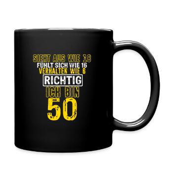 Sieht aus wie 18 fühlt sich wie 16 verhalten wie 6 - Tasse einfarbig - Schwarz - Rechts