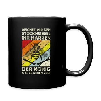 Stockmeissel König Volk Biene Imker Bienenzüchter - Tasse einfarbig - Schwarz - Rechts