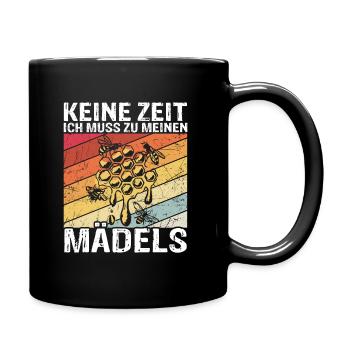 Imker Spruch - Keine Zeit ich muss zu meinen Mädel - Tasse einfarbig - Schwarz - Rechts