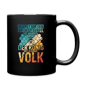Stockmeissel König Volk Biene Imker Bienenzüchter - Tasse einfarbig - Schwarz - Rechts