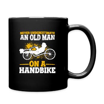 Never Underestimate An Old Man On A Handbike - Han - Tasse einfarbig - Schwarz - Rechts