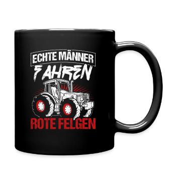 Echte Männer fahren rote Felgen - Traktor Landwirt - Tasse einfarbig - Schwarz - Rechts