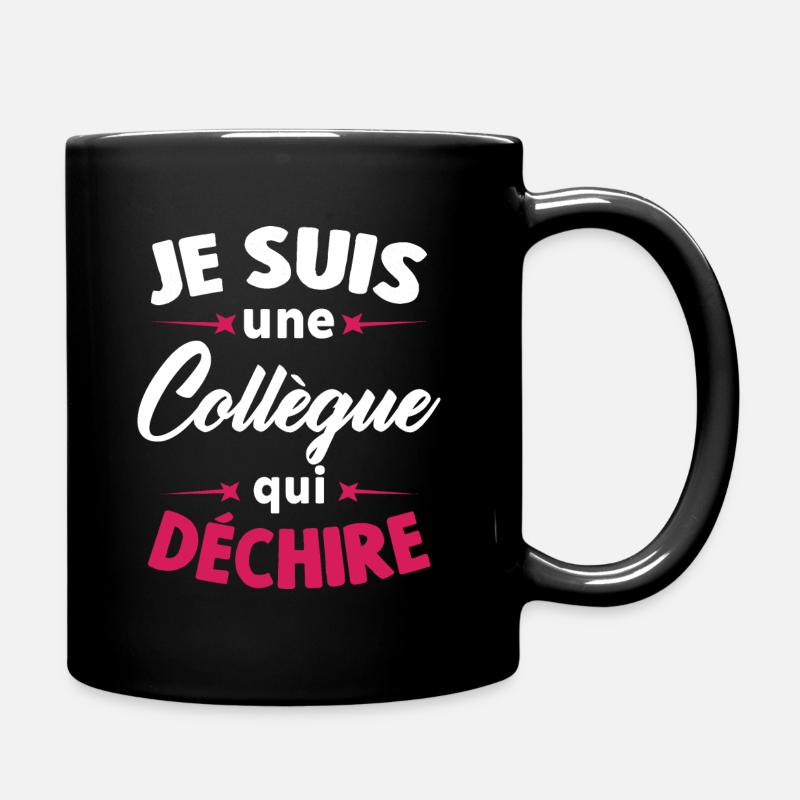 Je suis une collègue qui déchire - Mug uni - noir