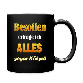 Kölsch Besoffen Alkohol - Tasse einfarbig - Schwarz - Rechts