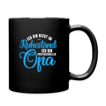 Ich bin nicht im Ruhestand ich bin professioneller - Tasse einfarbig - Schwarz - Rechts