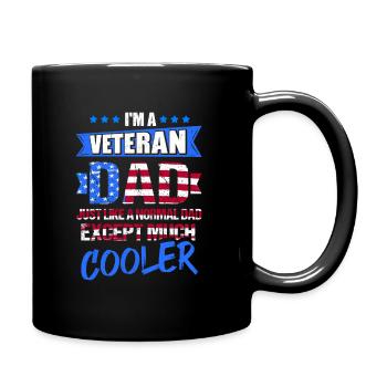 I'm A Veteran Dad Just Like A Normal Dad Except Mu - Tasse einfarbig - Schwarz - Rechts
