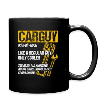 Car Guy Like A Regular Guy Tuning Autoliebhaber Re - Tasse einfarbig - Schwarz - Rechts