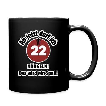 22e anniversaire À partir de maintenant, je peux harceler - m’amuser - Mug uni - noir - Droite