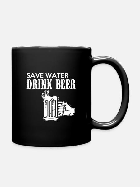 Save water drink beer - Tasse einfarbig - Schwarz