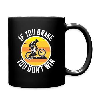 Mountainbike Spruch Geschenk - Tasse einfarbig - Schwarz - Rechts
