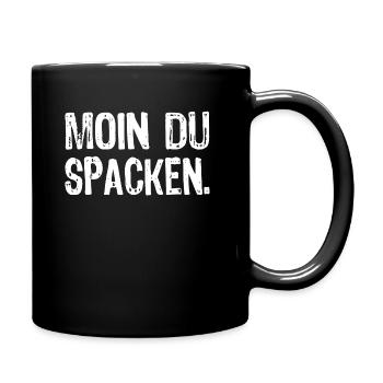 Moin Du Spacken - Tasse einfarbig - Schwarz - Rechts