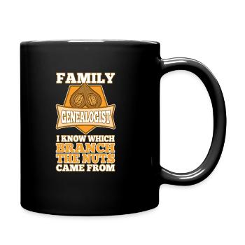 Family genealogist i know which branch the nuts - Tasse einfarbig - Schwarz - Rechts