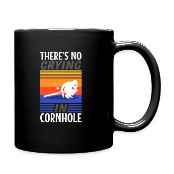 Theres no crying in cornhole - Tasse einfarbig - Schwarz - Rechts
