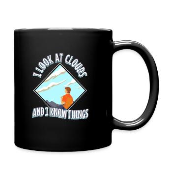 I Look At Clouds And I Know Things - Full Colour Mug - black - Right