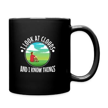 I Look At Clouds And I Know Things - Full Colour Mug - black - Right