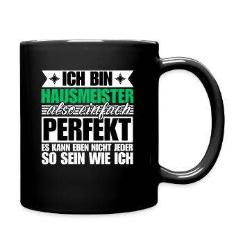 Perfekter Hausmeister - Tasse einfarbig - Schwarz - Rechts