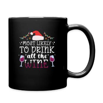 Christmas Wine Most Likely To Drink All The Wine - Full Colour Mug - black - Right