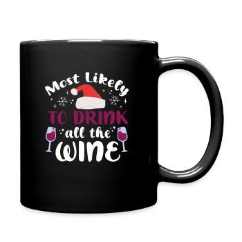Christmas Wine Most Likely To Drink All The Wine - Full Colour Mug - black - Right