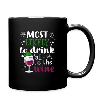 Christmas Wine Most Likely To Drink All The Wine - Full Colour Mug - black - Right