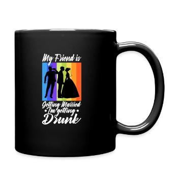 Mon ami se marie, je me saoule - Mug uni - noir - Droite