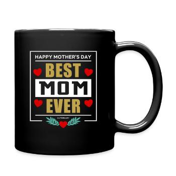 Best Mom Ever - Tasse einfarbig - Schwarz - Rechts