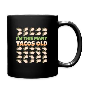 30e idée de cadeau d’anniversaire humour drôle Tacos - Mug uni - noir - Droite