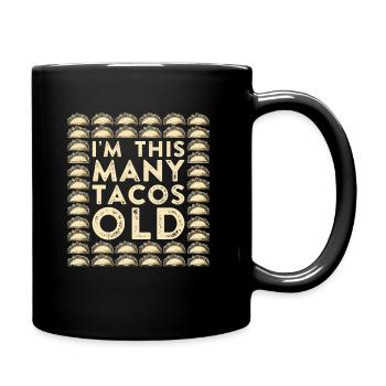 40th Birthday Gift Idea Forty Tacos Funny - Full Colour Mug - black - Right