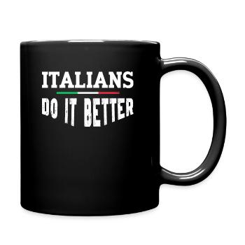 Italian Italy Funny Saying Gift Idea - Full Colour Mug - black - Right