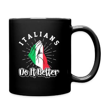 Italian Italian Italian Funny Saying - Full Colour Mug - black - Right