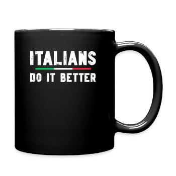 Italian Italian Italian Funny Saying - Full Colour Mug - black - Right