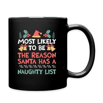 Weihnachten Lustiger Spruch Frech Xmas - Tasse einfarbig - Schwarz - Rechts