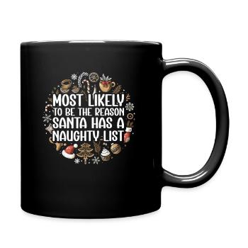 Weihnachten Lustiger Spruch Frech Xmas - Tasse einfarbig - Schwarz - Rechts