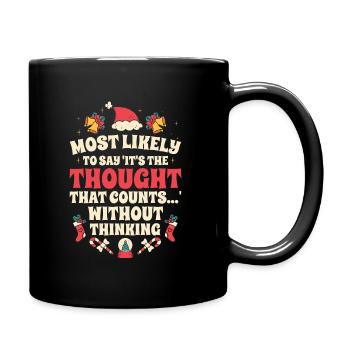 Noël Drôle Dicton Humour Sarcasme - Mug uni - noir - Droite
