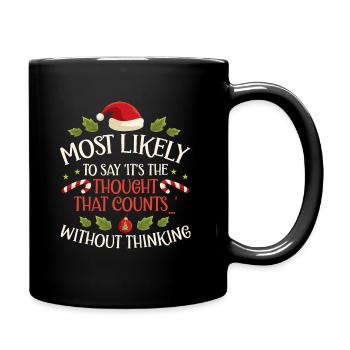 Noël Drôle Dicton Humour Sarcasme - Mug uni - noir - Droite