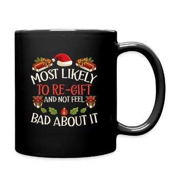 Xmas Christmas Saying Humor Sarcasm Funny - Full Colour Mug - black - Right