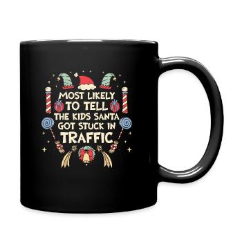 Xmas Christmas Saying Humor Sarcasm Funny - Full Colour Mug - black - Right