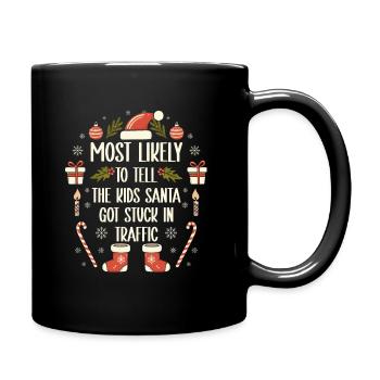 Xmas Christmas Saying Humor Sarcasm Funny - Full Colour Mug - black - Right