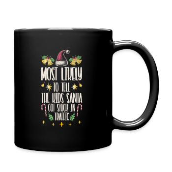 Xmas Christmas Saying Humor Sarcasm Funny - Full Colour Mug - black - Right