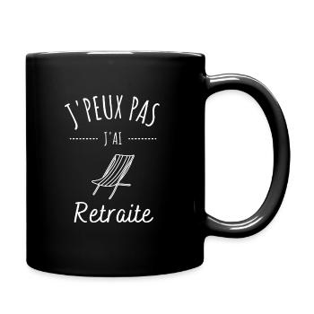 j'peux pas j'ai retraite cadeau pot de départ - Mug uni - noir - Droite